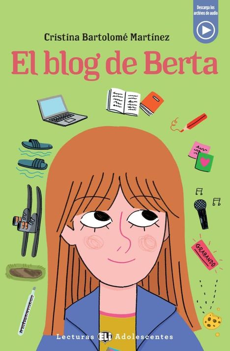 Cristina Bartolomé Martínez: El blog de Berta, Buch