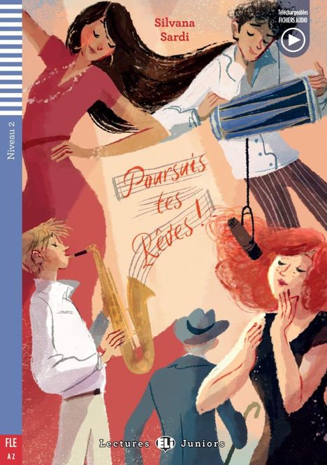 Silvana Sardi: Poursuis tes rêves !, Buch