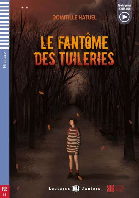 Domitille Hatuel: Le Fantôme des Tuileries, Buch