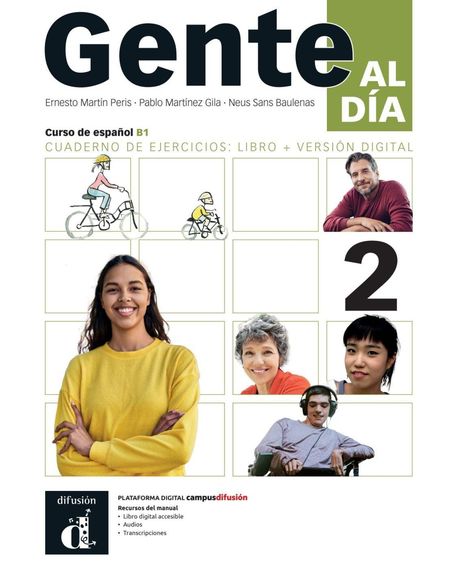 "Gente AL DÍA. Curso de español B1. Cuaderno de ejercicios: libro + versión digital. Verschiedene Porträts und Illustrationen."
