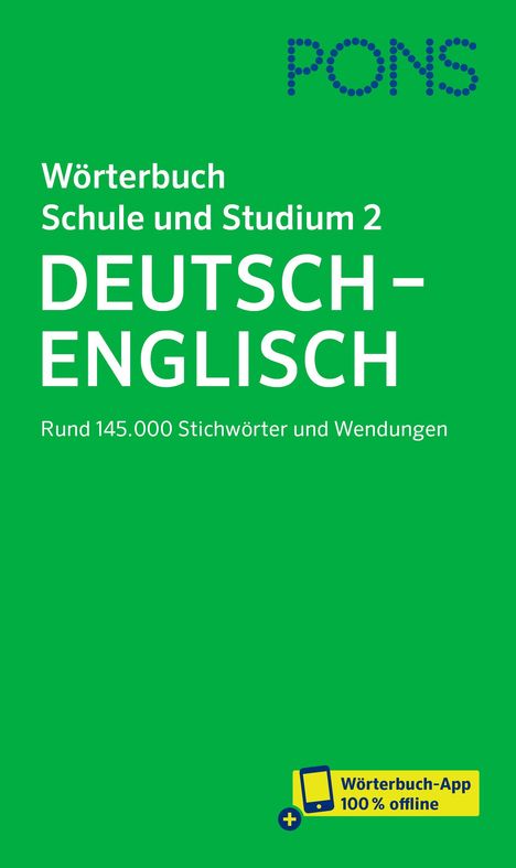 PONS Wörterbuch Schule und Studium Deutsch - Englisch, Band 2, Buch