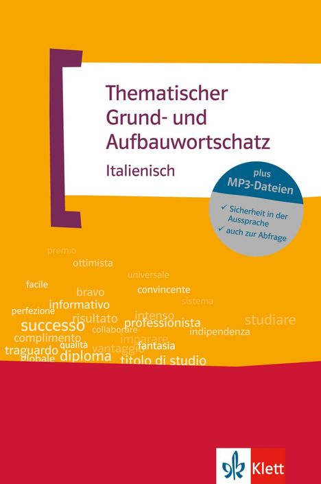 Luciana Feinler-Torriani: Thematischer Grund- und Aufbauwortschatz Italienisch, Buch