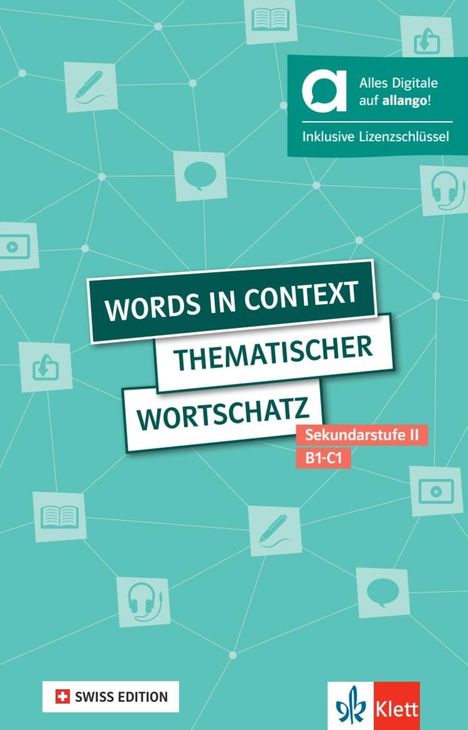 Louise Carleton-Gertsch: Words in context - SWISS EDITION, Hybrid Edition allango, 1 Buch und 1 Diverse