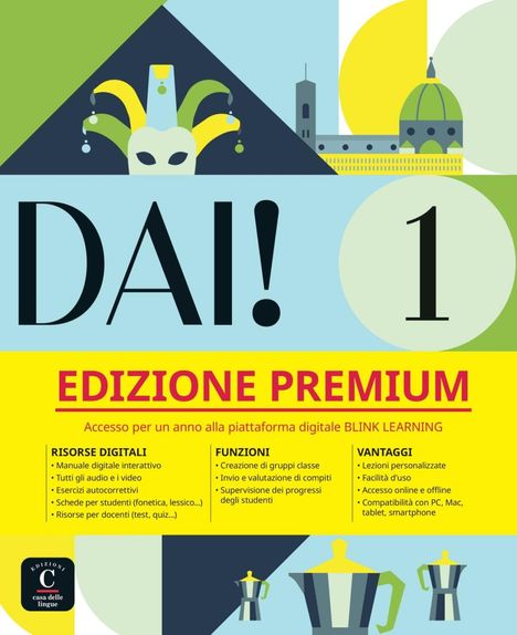 Dai! 1 A1 - Edizione Premium. Libro dello studente + esercizi digitale, Buch