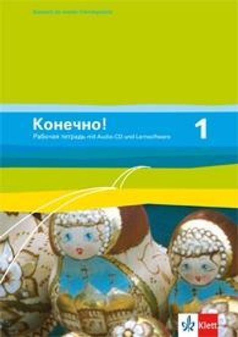 Konetschno! Band 1. Russisch als 2. Fremdsprache. Arbeitsheft, 1 Buch und 1 Diverse