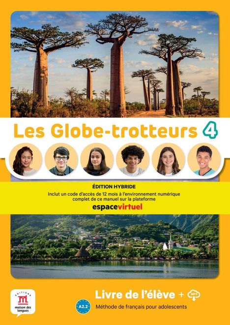 Les Globe-trotteurs 4 - Édition Hybride, Buch