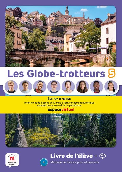 Les Globe-trotteurs 5 - Édition Hybride, Buch