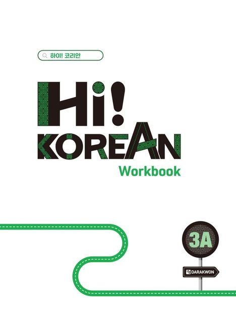 Text "Hi! Korean Workbook", Logo "3A" und "Darakwon", grüner Zickzackpfad unten.