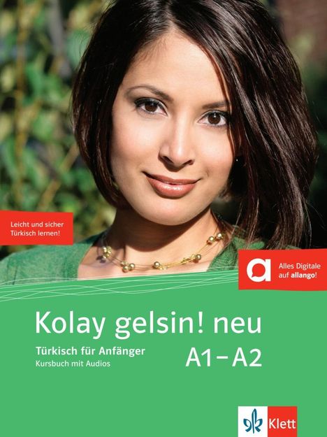 Kolay gelsin! neu. Kursbuch mit Audios, Buch