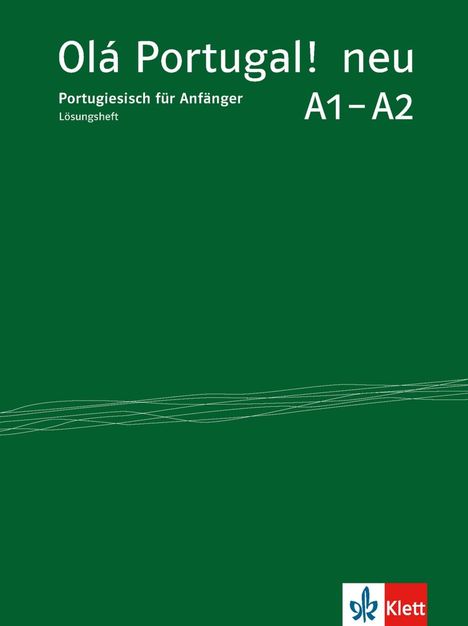 Olá Portugal ! neu A1-A2. Lösungsheft, Buch