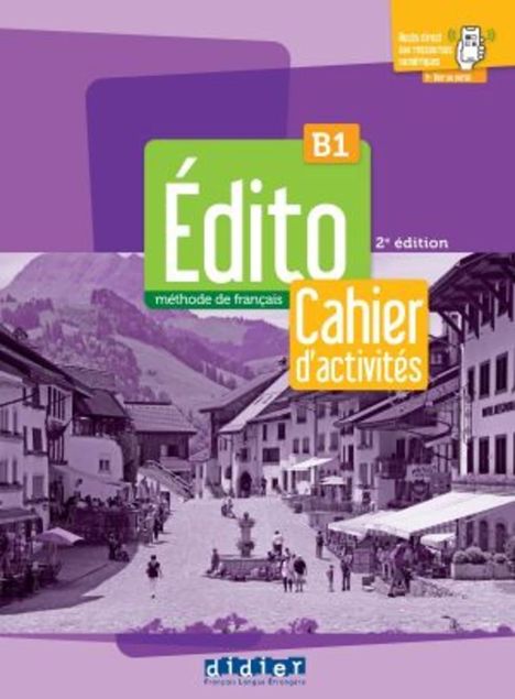 Édito B1, 3e édition. Cahier d'activités, Buch