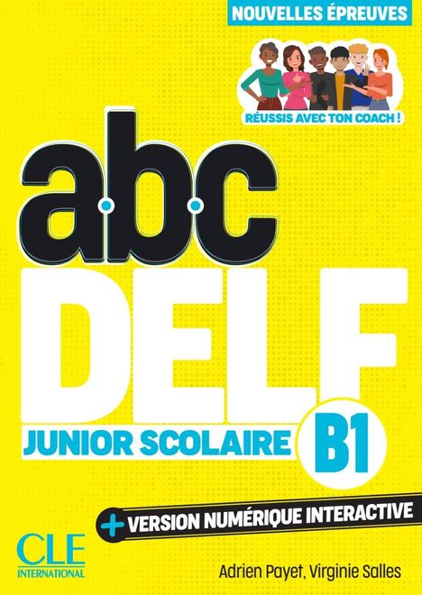 Adrien Payet: abc DELF Junior Scolaire B1, Buch
