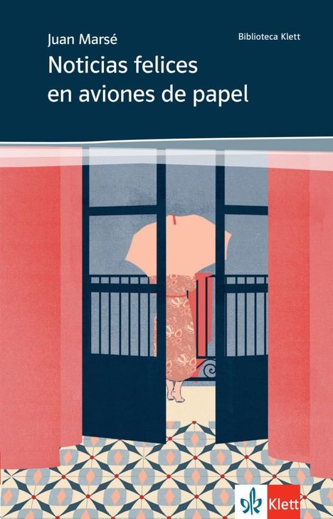 Juan Marsé: Noticias felices en aviones de papel, Buch