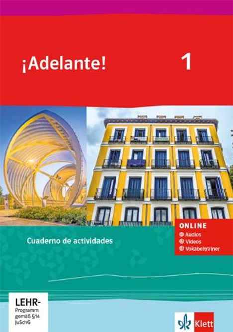 ¡Adelante! 1. Cuaderno de actividades mit CD-ROM 1. Lernjahr, Buch