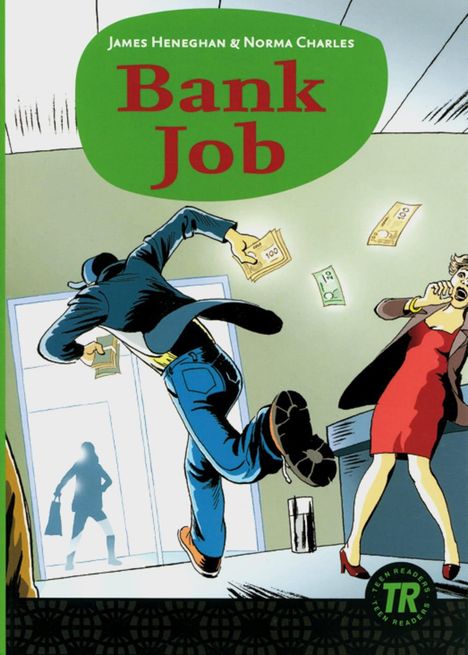 James Heneghan: Bank Job, Buch