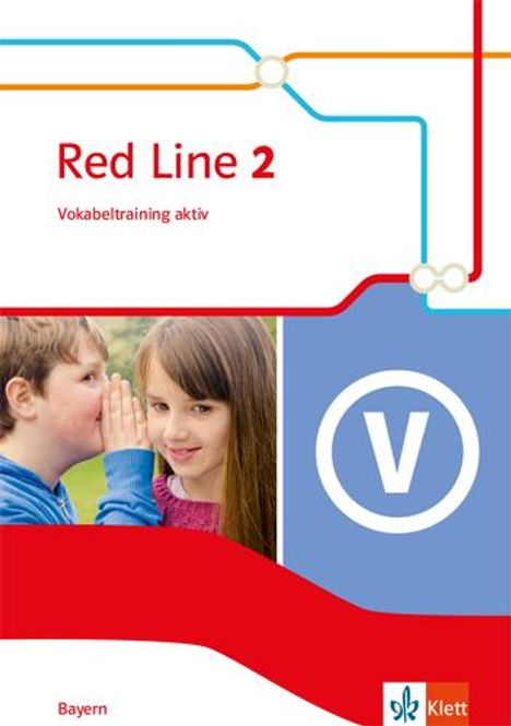 Red Line 2. Ausgabe Bayern. Vokabeltraining aktiv Klasse 6, Buch