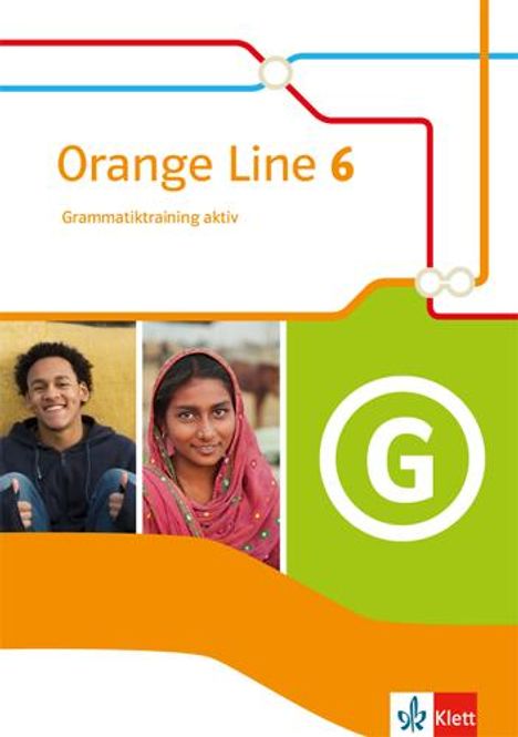 Orange Line 6. Grammatiktraining aktiv Klasse 10, Buch