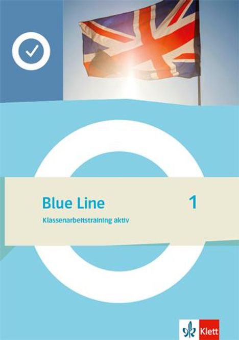 Blue Line 1. Klassenarbeitstraining aktiv Klasse 5, 1 Buch und 1 Diverse