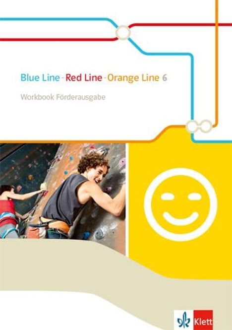 Blue Line - Red Line - Orange Line 6. Workbook Förderausgabe Klasse 10, Buch