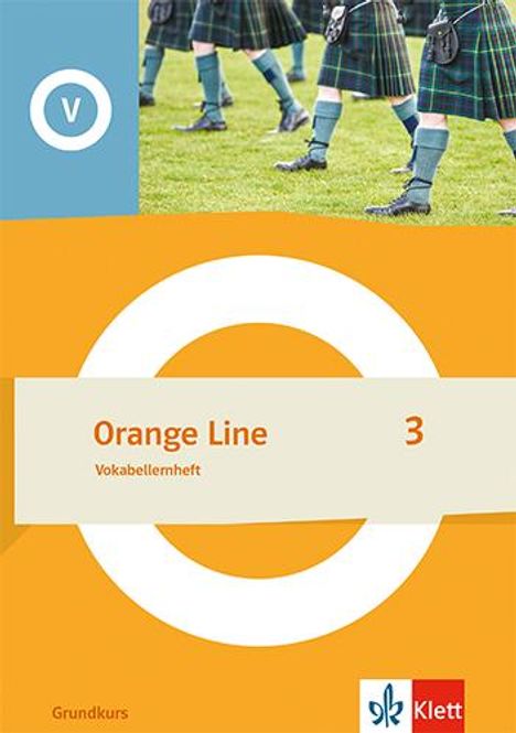 Orange Line 3 Grundkurs. Vokabellernheft Klasse 7, Buch