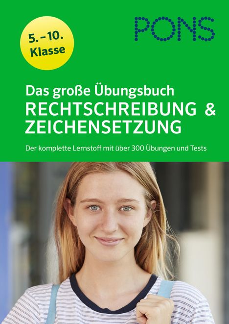 PONS Das große Übungsbuch Rechtschreibung und Zeichensetzung 5.-10. Klasse, Buch