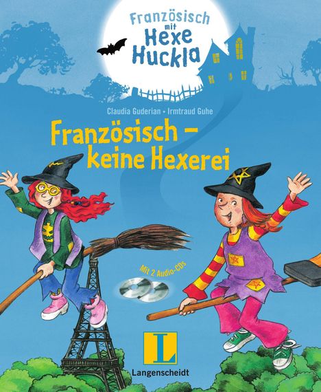 Claudia Guderian: Französisch - keine Hexerei - Buch mit 2 Hörspiel-CDs, Buch