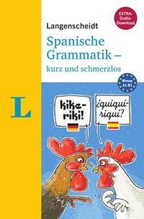 Vicki Fülöp-Lucio: Langenscheidt Spanische Grammatik - kurz und schmerzlos - Buch mit Übungen zum Download, Buch