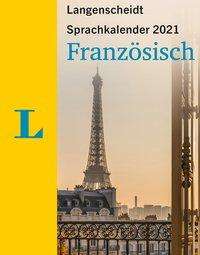 Langenscheidt Sprachkal. Französisch 2021, Kalender
