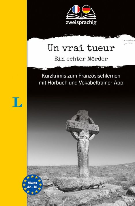 Langenscheidt Krimi zweisprachig Französisch - Un vrai tueur - Ein echter Mörder (A2/B1), Buch