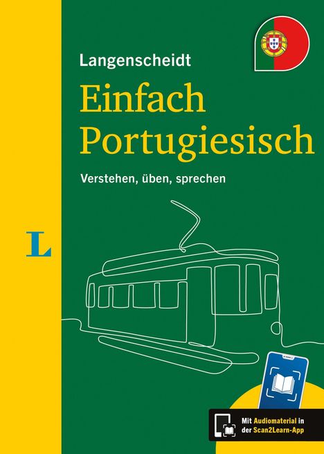 "Langenscheidt Einfach Portugiesisch: Verstehen, üben, sprechen." Illustration einer Straßenbahn auf grünem Hintergrund.