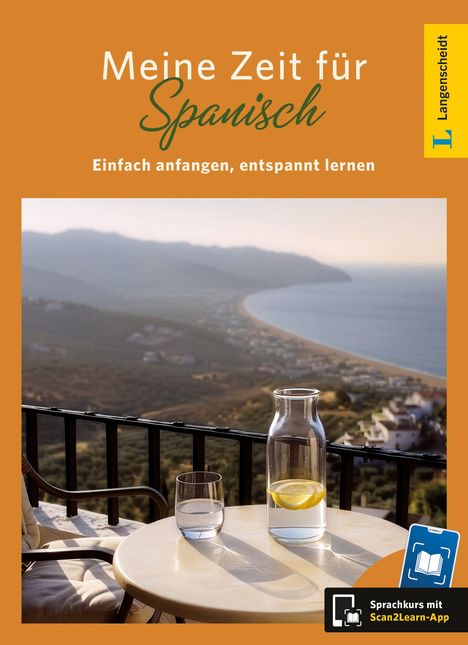 "Meine Zeit für Spanisch", "Einfach anfangen, entspannt lernen". Ein Tisch mit Wasserglas und Krug, im Hintergrund Küstenlandschaft.
