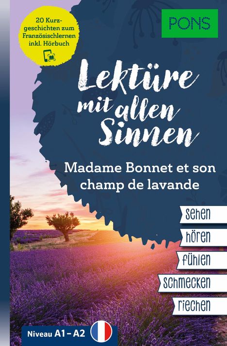 PONS Lektüre mit allen Sinnen: Madame Bonnet et son champ de lavande, Buch
