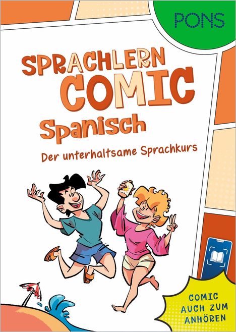 "Sprachlern Comic Spanisch. Der unterhaltsame Sprachkurs. Comic auch zum Anhören." Zwei fröhliche Menschen springen.