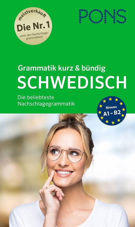 "Grammatik kurz & bündig SCHWEDISCH. Die beliebteste Nachschlagegrammatik. Niveau A1-B2." Frau lächelt nachdenklich.