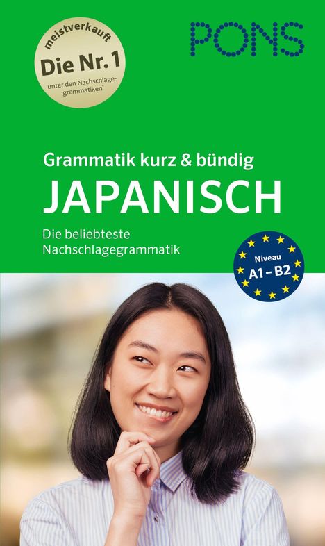 "Grammatik kurz & bündig JAPANISCH. Die beliebteste Nachschlagegrammatik. Niveau A1-B2." Frau lächelt, trägt Hemd.