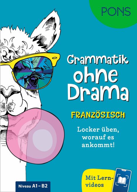 „Grammatik ohne Drama. FRANZÖSISCH. Locker üben, worauf es ankommt! Niveau A1–B2. Mit Lernvideos.“ Alpaka mit Brille.