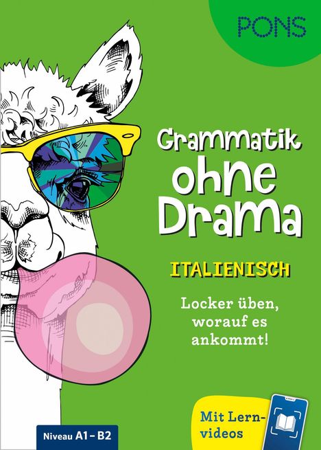 „Grammatik ohne Drama ITALIENISCH Locker üben, worauf es ankommt!“ Illustration: Lama mit gelber Brille, Kaugummi.