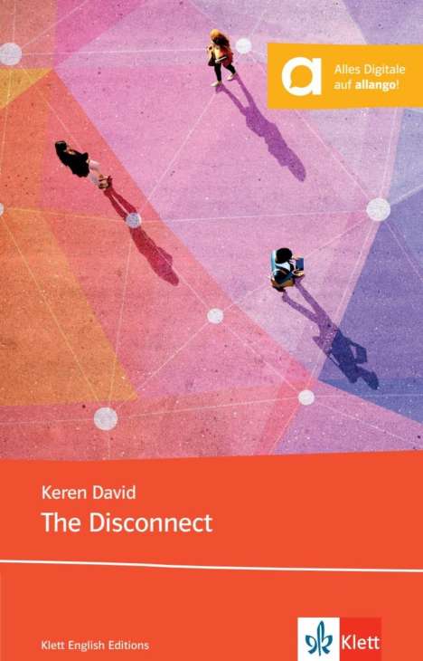 Keren David: The Disconnect, Buch