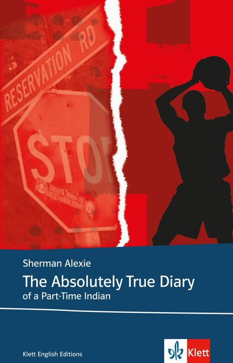 Sherman Alexie: The Absolutely True Diary of a Part-Time Indian, Buch