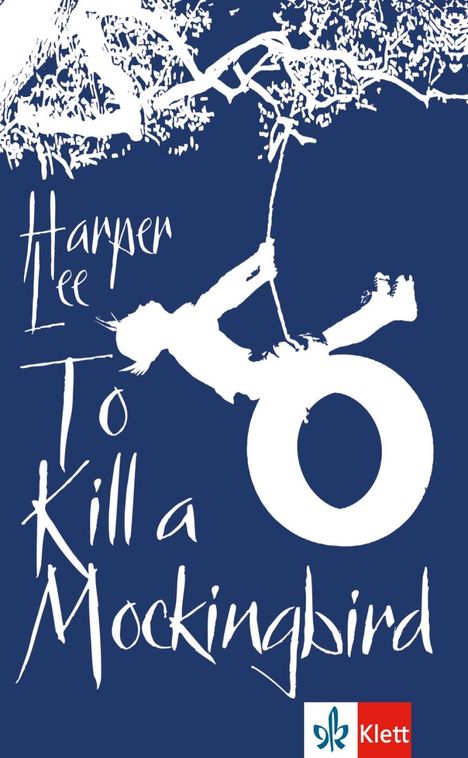 Harper Lee: To Kill a Mockingbird, Buch