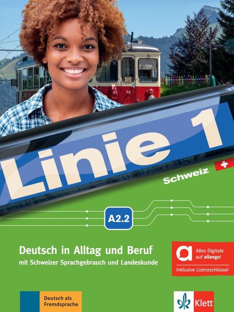 Linie 1 Schweiz A2.2 - Hybride Ausgabe allango, 1 Buch und 1 Diverse
