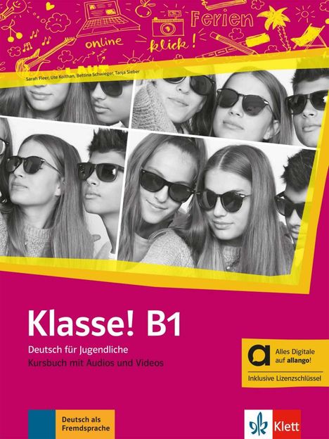 Klasse! B1 - Hybride Ausgabe allango, 1 Buch und 1 Diverse