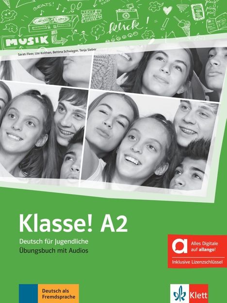 "Klasse! A2 Deutsch für Jugendliche Übungsbuch mit Audios." Jugendliche lächeln in schwarz-weißen Fotos, grüner Hintergrund.
