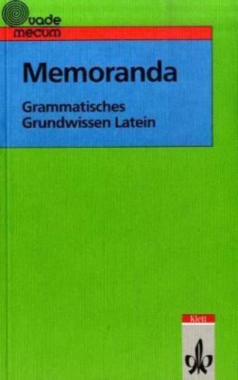 Thomas Meyer: Memoranda. Grammatisches Grundwissen Latein, Buch