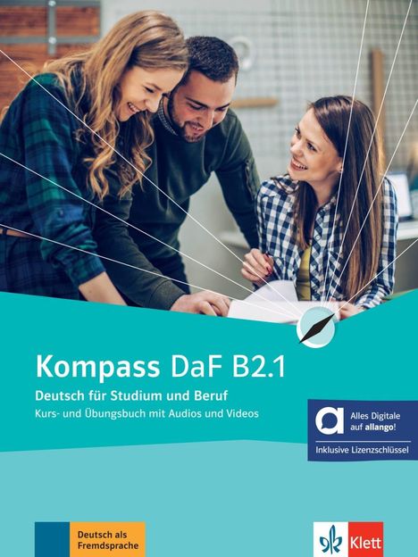 Birgit Braun: Kompass DaF B2.1 - Hybride Ausgabe allango, 1 Buch und 1 Diverse