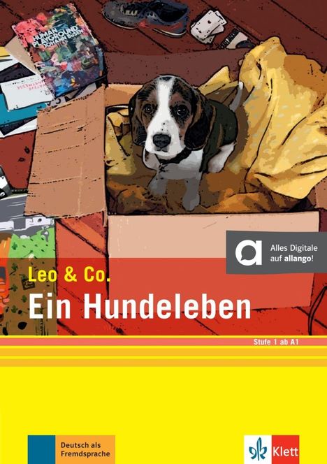 Elke Burger: Ein Hundeleben (Stufe 1). Buch + Online, Buch