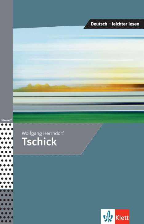 Wolfgang Herrndorf: Tschick, Buch