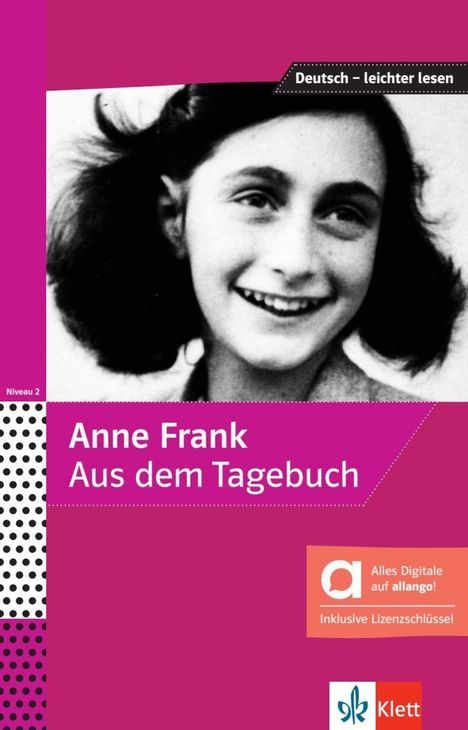 Anne Frank: Anne Frank - Aus dem Tagebuch - Hybride Ausgabe allango, 1 Buch und 1 Diverse