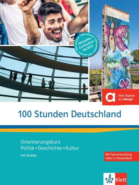 Ellen Butler: 100 Stunden Deutschland. Kurs- und Übungsbuch mit Audios online, Buch