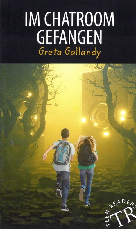 Greta Gallandy: Im Chatroom gefangen, Buch